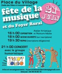 FÊTE DE LA MUSIQUE ET DU FOYER RURAL